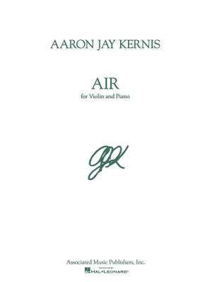 Aaron Jay Kernis: Air (Violin and Piano)