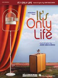 John Bucchino: It's Only Life