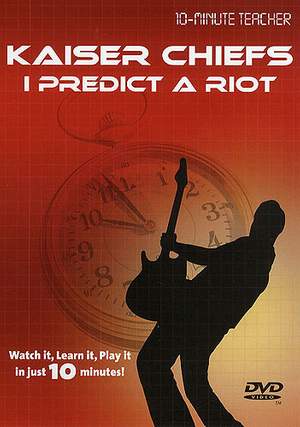 Kaiser Chiefs: Kaiser Chiefs - I Predict A Riot