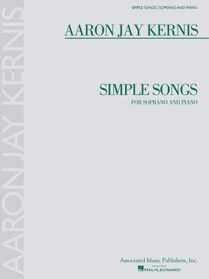 Aaron Jay Kernis: Simple Songs