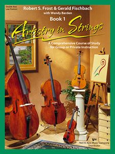 Robert S. Frost_Gerald Fischbach: Artistry in Strings Book 1