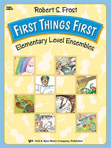 Robert S. Frost: First Things First