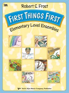 Robert S. Frost: First Things First