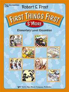 Robert S. Frost: First Things First S'more
