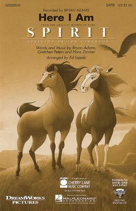 Bryan Adams_Gretchen Peters_Hans Zimmer: Here I Am (from Spirit: Stallion of the Cimarron)