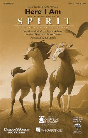 Bryan Adams_Gretchen Peters_Hans Zimmer: Here I Am (from Spirit: Stallion of the Cimarron)