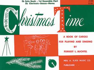 Forrest Buchtel: Christmas Time-1st Ensemble