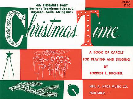 Forrest Buchtel: Christmas Time-4th Ensemble
