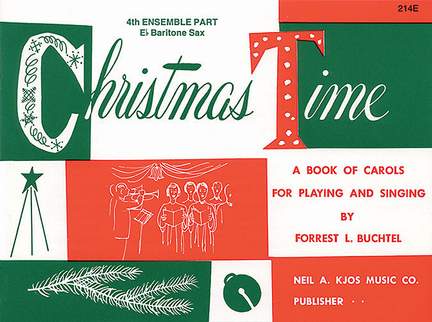Forrest Buchtel: Christmas Time-4th Ensemble