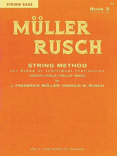 Frederick Muller_Harold Rusch: String Method Book 3