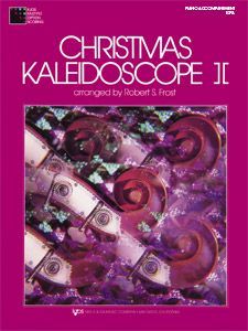 Robert S. Frost: Christmas Kaleidoscope - Book 2