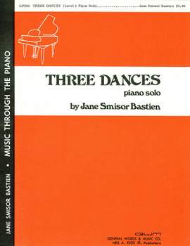 Jane Smisor Bastien: Three Dances