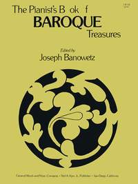 Joseph Banowetz: The Pianist's Book Of Barouque Treasures