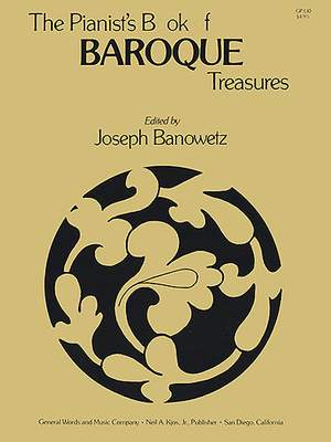 Joseph Banowetz: The Pianist's Book Of Barouque Treasures