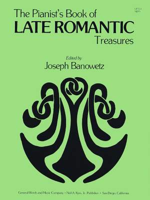 Joseph Banowetz: The Pianist's Book Of Late Romantic Treasures