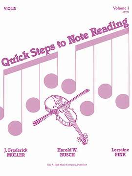 Lorraine Fink_Frederick Muller_Harold Rusch: Quick Steps To Notereading, Vol 1