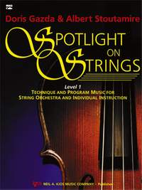 Doris Gazda_Albert Stoutamire: Spotlight On Strings, Book 1