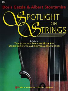 Doris Gazda_Albert Stoutamire: Spotlight On Strings, Book 2