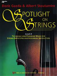 Doris Gazda_Albert Stoutamire: Spotlight On Strings, Book 2