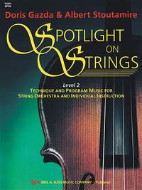 Doris Gazda_Albert Stoutamire: Spotlight On Strings, Book 2