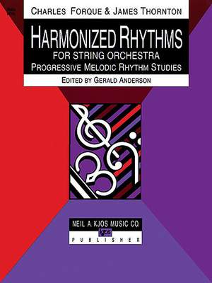 Gerald E. Anderson_James Thornton_Charles Forque: Harmonized Rhythms For Strings