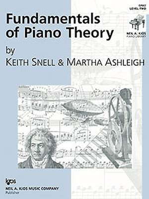 Keith Snell_Martha Ashleigh: Fundamentals Of Piano Theory - Level 2