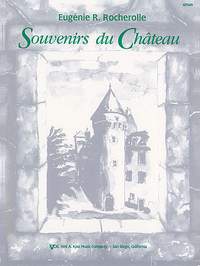 Eugénie Rocherolle: Souvenirs Du Chateau