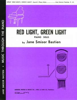 Jane Smisor Bastien: Red Light, Green Light