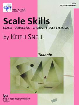 Keith Snell: Scale Skills - Preparatory Level