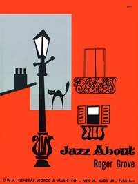 Roger Grove: Jazz About