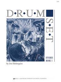 Joseph Holmquist: Drum Set - Etudes, Book 1