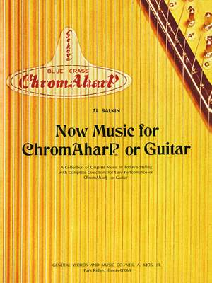 Alfred Balkin: Now Music For Chromaharp Or Guitar