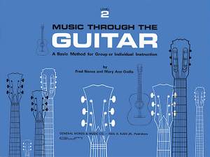 Mary Ann Godla: Music Through The Guitar, Level 2