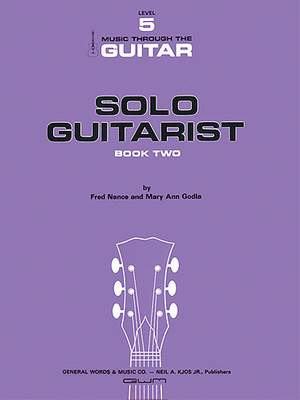 Mary Ann Godla: Solo Guitarist, Book 2