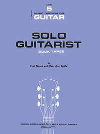 Mary Ann Godla: Solo Guitarist, Book 3