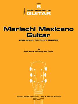 Fred Nance_Mary Ann Godla: Mariachi Mexicano