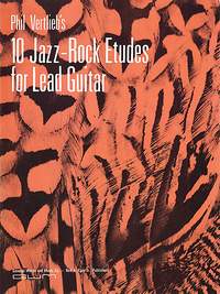 Phil Vertlieb: Ten Jazz-Rock Etudes For Lead Guitar