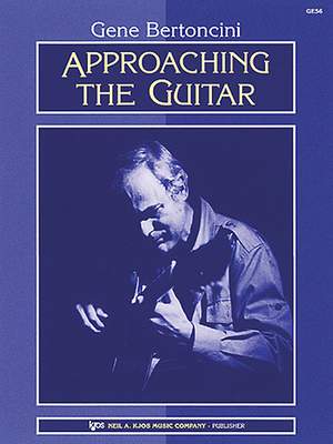 Gene Bertoncini: Approaching The Guitar
