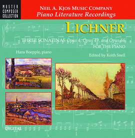 Keith Snell_Hans Boepple_Lichner: Three Sonatinas, Op.4, Op.49, Op.66