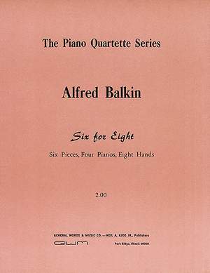 Alfred Balkin: Six For Eight