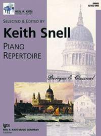 Keith Snell: Piano Repertoire Baroque & Classical - Level 1