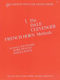 Dale Clevenger: The Dale Clevenger Horn Method Volume 1