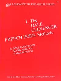 Dale Clevenger: The Dale Clevenger Horn Method Volume 1