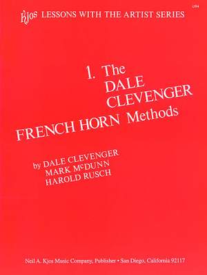 Dale Clevenger: The Dale Clevenger Horn Method Volume 1