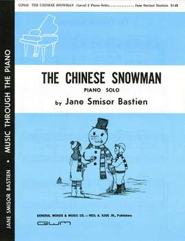 Jane Smisor Bastien: The Chinese Snowman