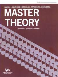Charles Peters_Paul Yoder: Master Theory, Book 6
