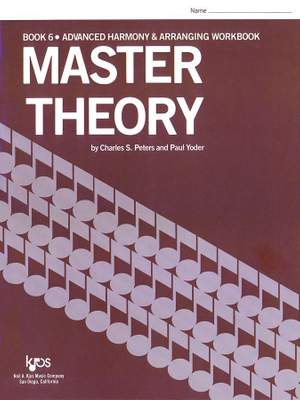 Charles Peters_Paul Yoder: Master Theory, Book 6