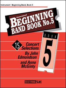 Anne McGinty_John Edmondson: Beginning Band Book #5 For Bass Clarinet