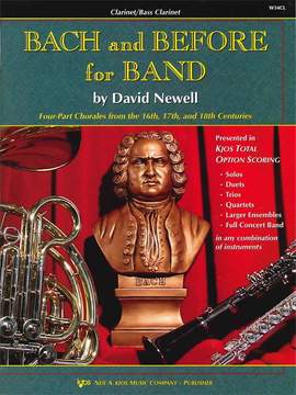 David Newell: Bach and Before For Band (Clarinet)