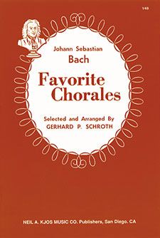 Gerhard Schroth: Bach Favorite Chorales